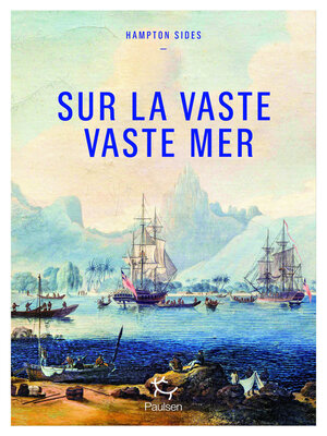cover image of Sur la vaste, vaste mer--Le dernier voyage du capitaine Cook